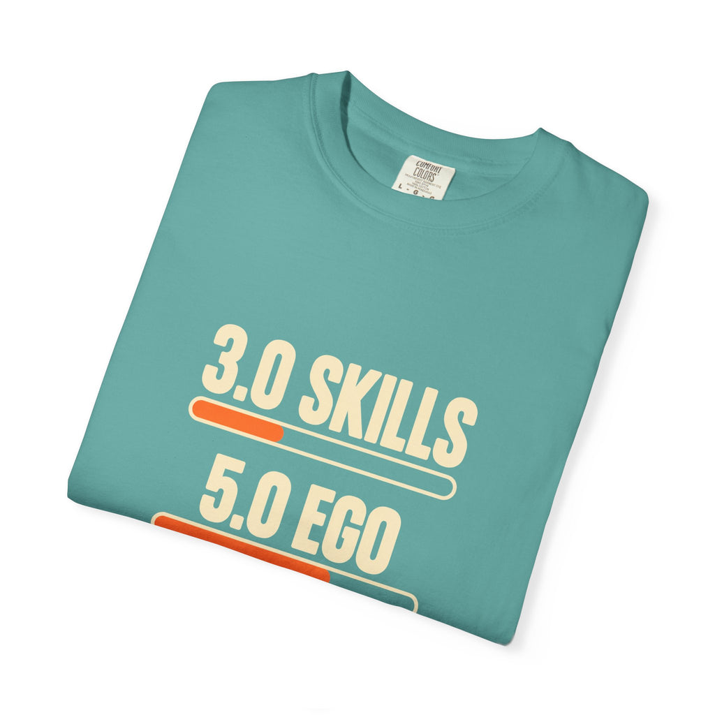 3.0 Skills 5.0 Ego 10.0 Asshole T-Shirt – Funny Competitive Sports Tee