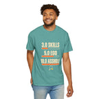 3.0 Skills 5.0 Ego 10.0 Asshole T-Shirt – Funny Competitive Sports Tee