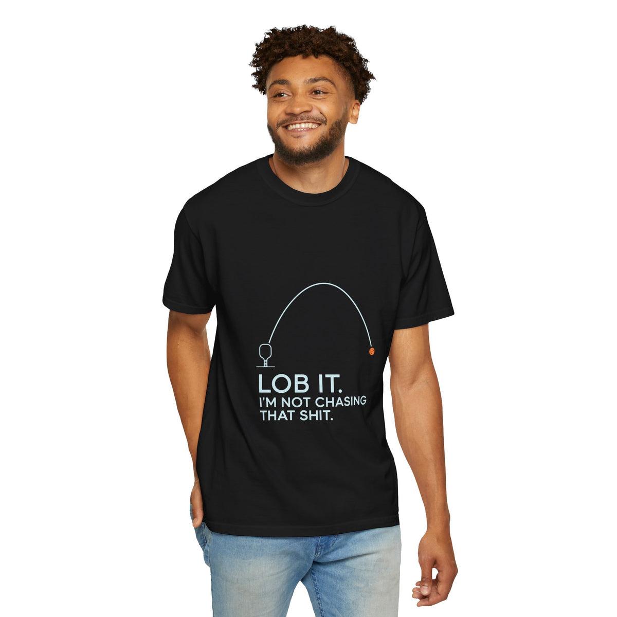 Fishing T-Shirt — “Lob It. I’m Not Chasing That Shit.” Funny Angler Graphic Tee