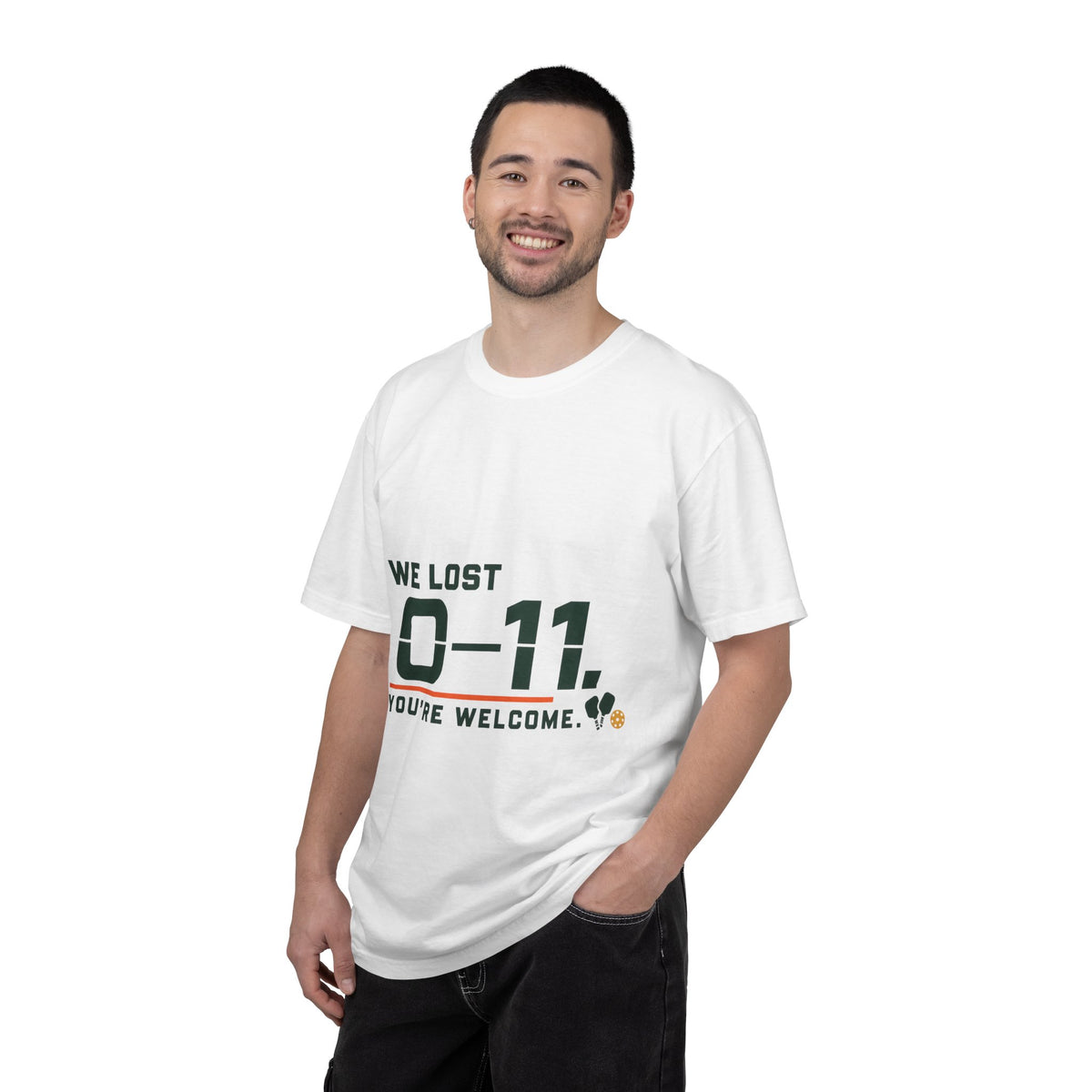We Lost 0–11 You're Welcome T-Shirt