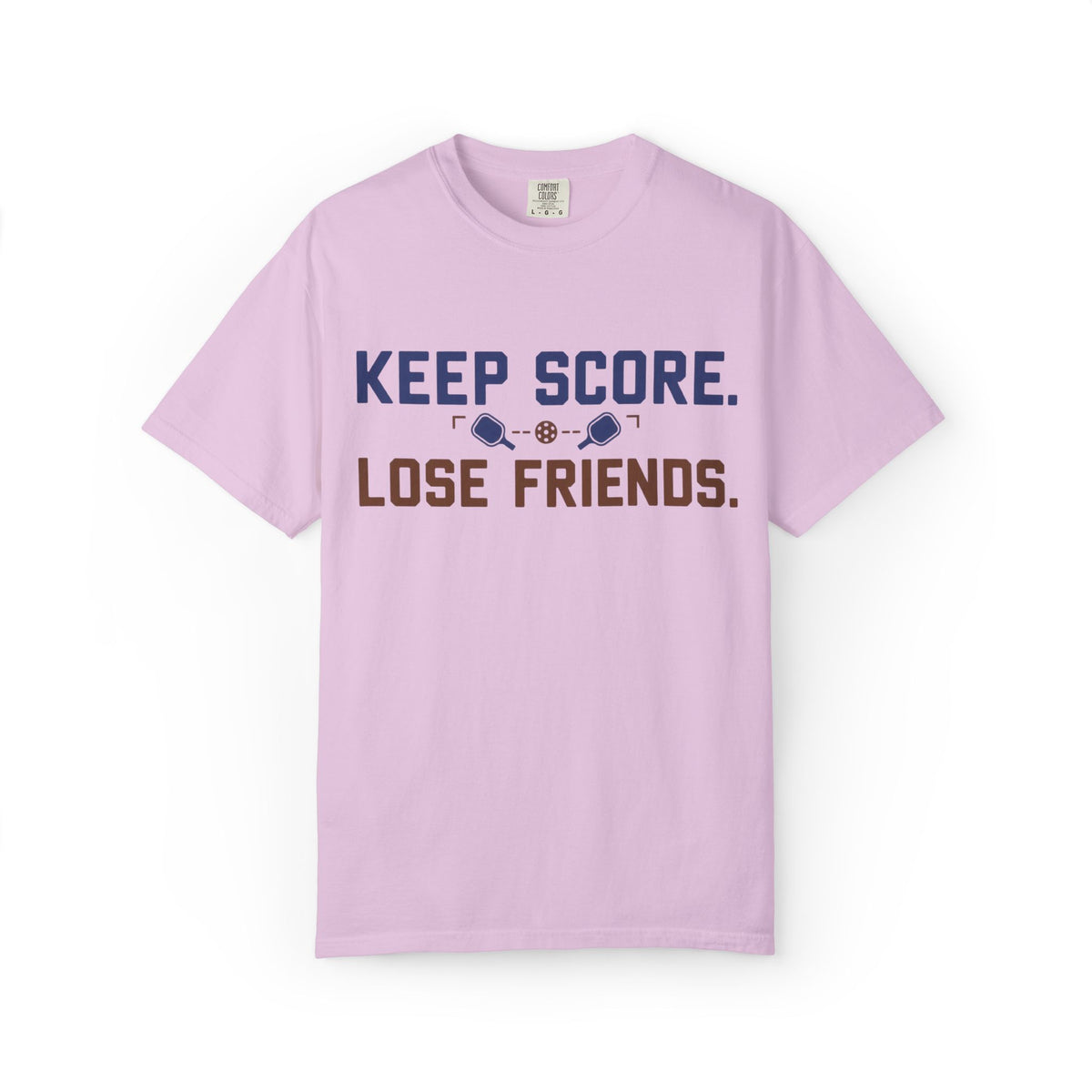 Keep Score. Lose Friends. T-Shirt — Funny Competitive Sports Tee