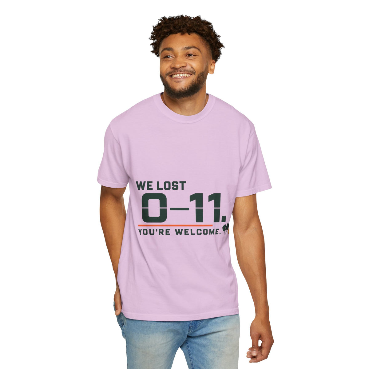We Lost 0–11 You're Welcome T-Shirt