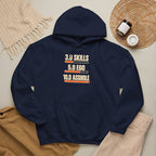 Hoodie: "3.0 Skills • 5.0 Ego • 10.0 Asshole" Funny Graphic Pullover