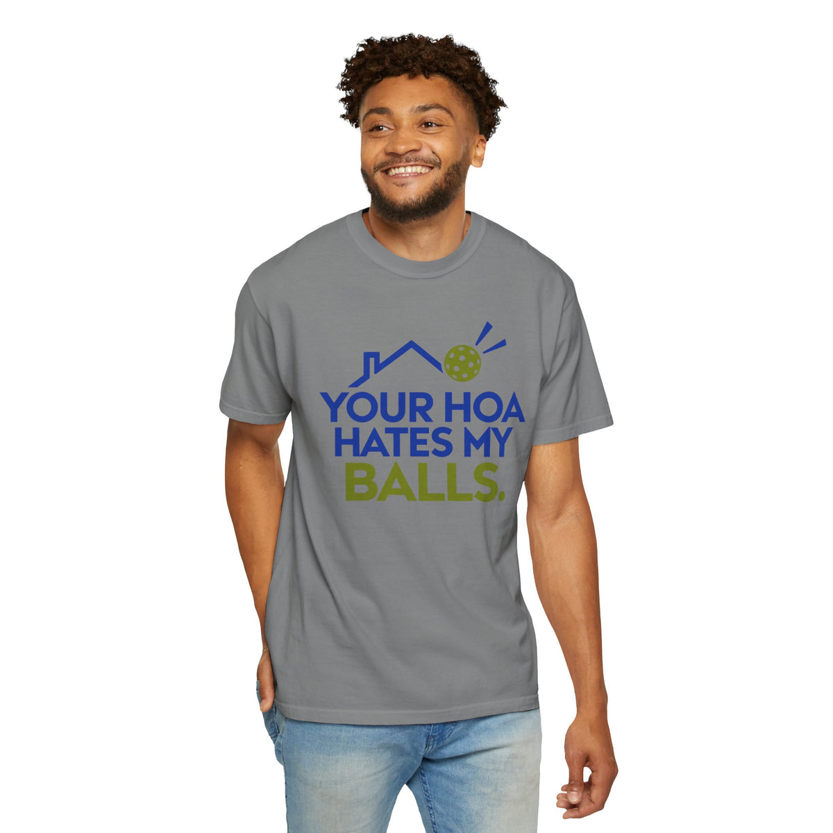 Pickleball Tee — "Your HOA Hates My Balls." Funny Court Humor Shirt
