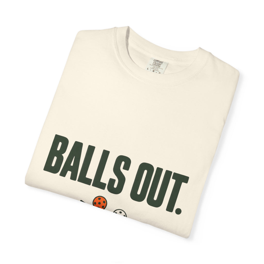 Balls Out. Hands Off. T-Shirt — Funny Pickleball Graphic Tee