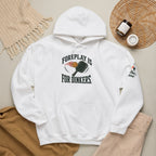 Hoodie — "Foreplay Is For Dinkers" Golf Sweatshirt (Funny Golf Hoodie)