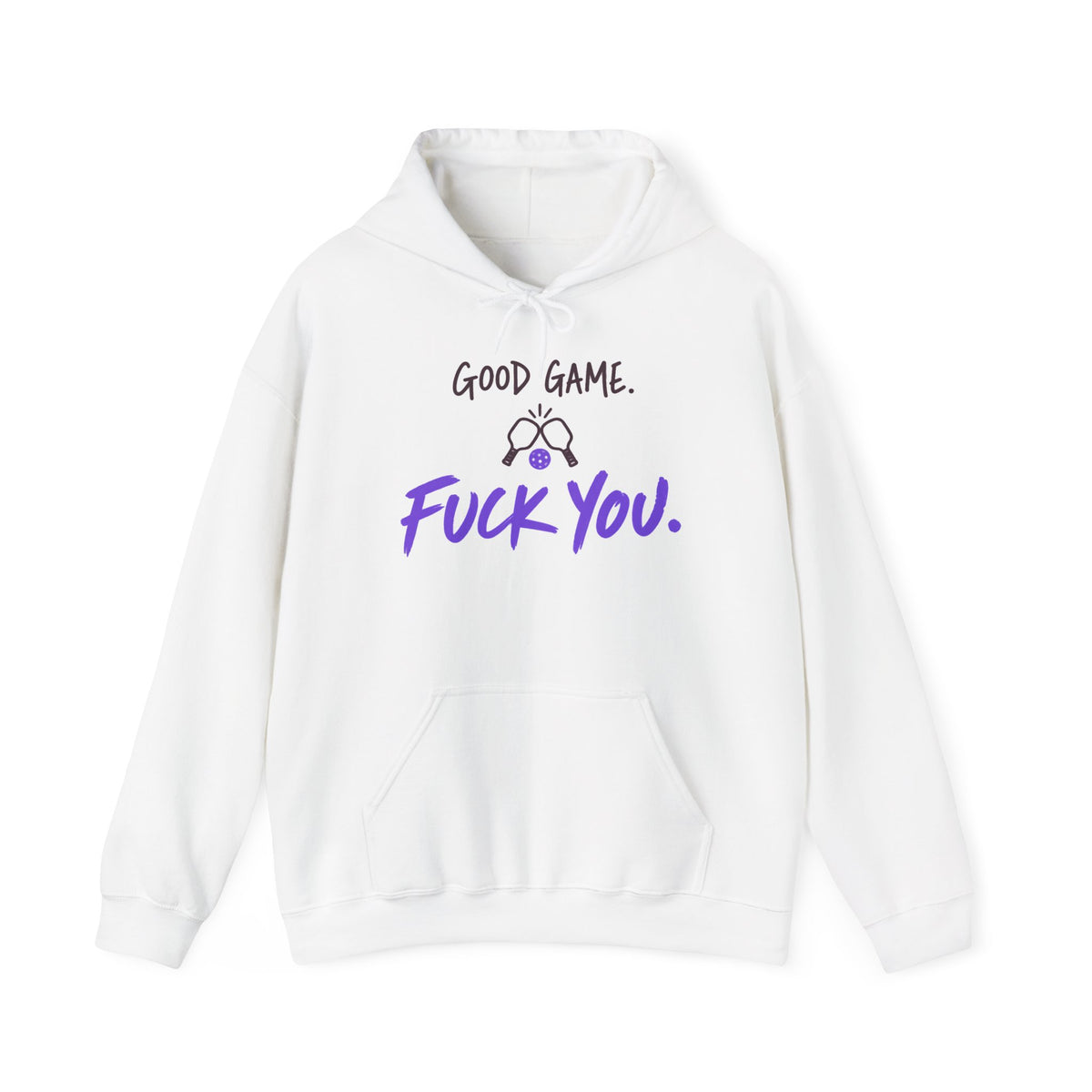 “Good Game. F**k You.” Gaming Hoodie — Funny Gamer Sweatshirt