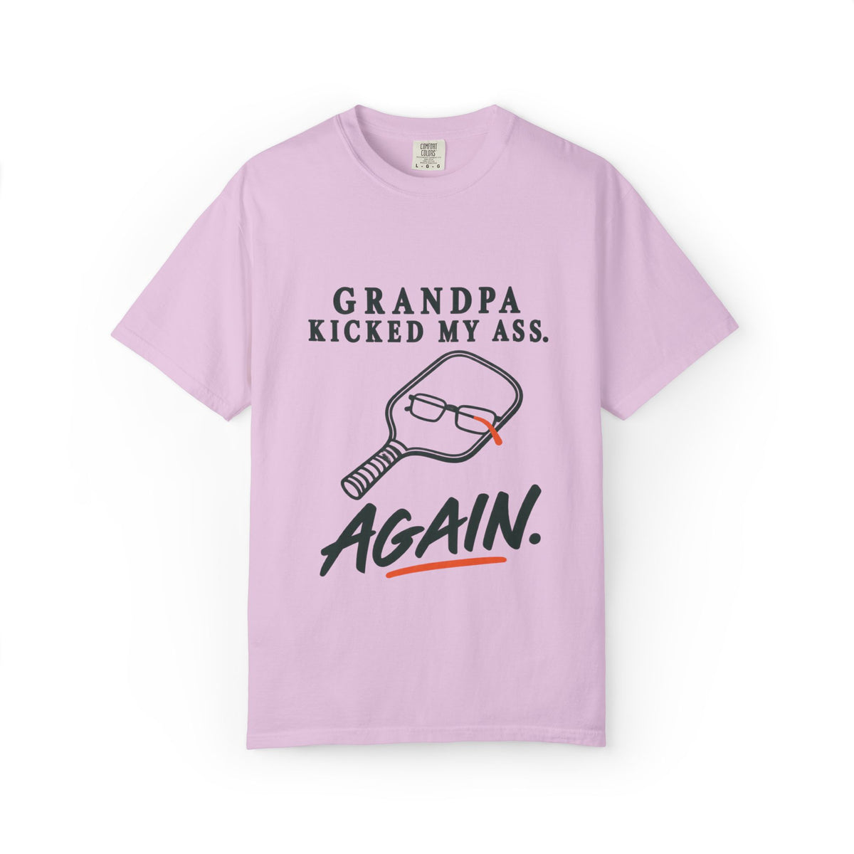 Grandpa Kicked My Ass Again T-Shirt — Funny Retro Pickleball Grandpa Tee
