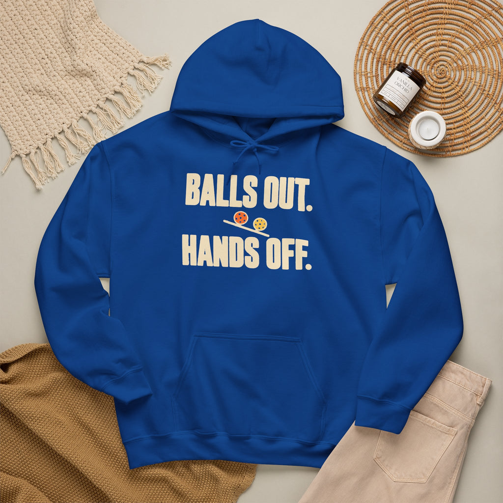 Balls Out. Hands Off. Hoodie — Bold Graphic Statement Pullover