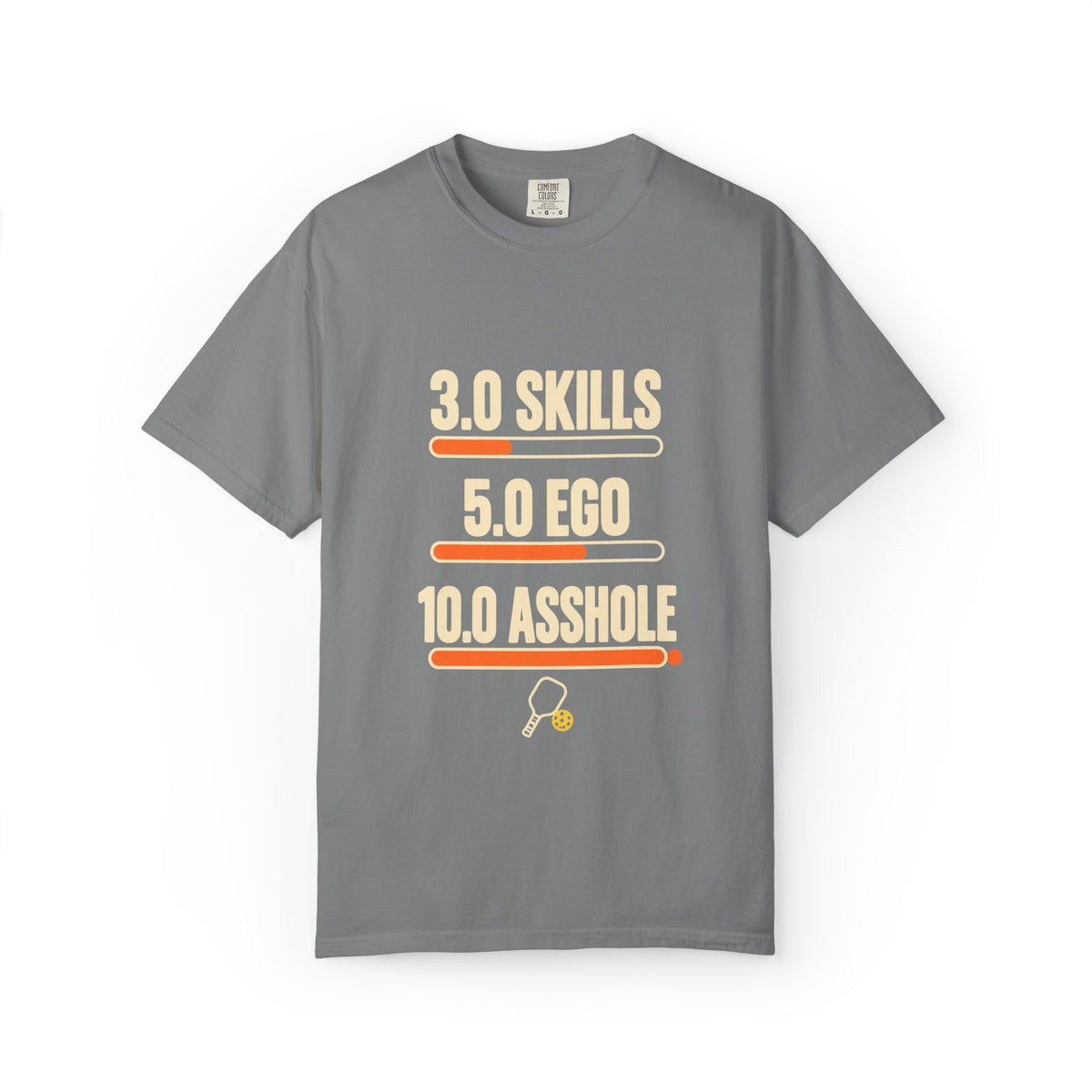 3.0 Skills 5.0 Ego 10.0 Asshole T-Shirt – Funny Competitive Sports Tee