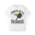Pickleball T-Shirt — "Foreplay Is For Dinkers" Vintage Paddle Graphic