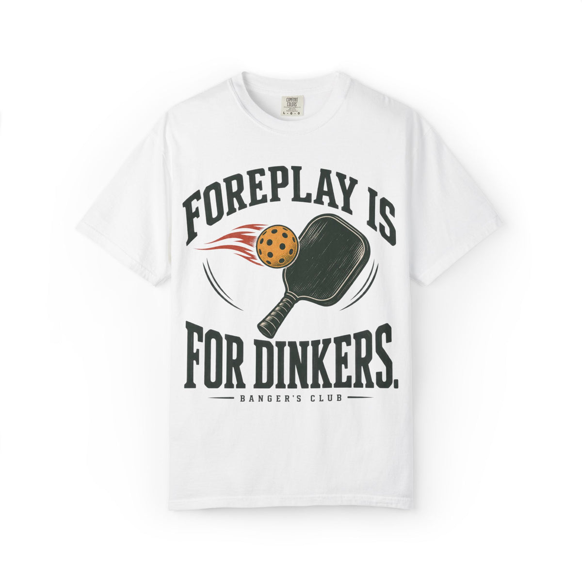 Pickleball T-Shirt — "Foreplay Is For Dinkers" Vintage Paddle Graphic