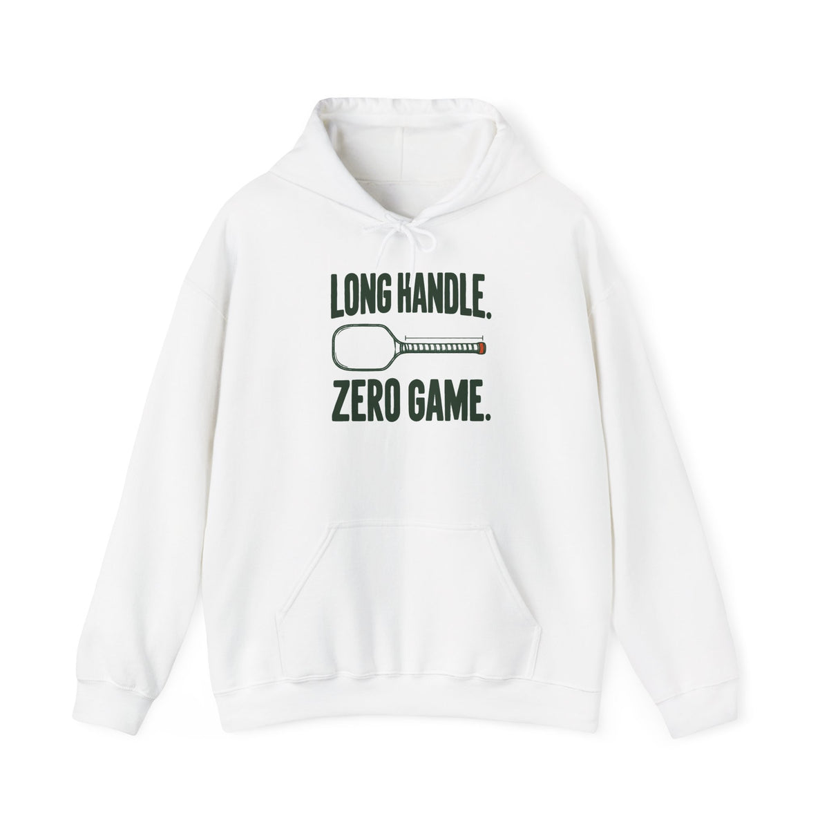 Copy of Pickleball Hoodie — “Long Handle. Zero Game.” Graphic Hooded Sweatshirt