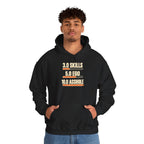 Hoodie: "3.0 Skills • 5.0 Ego • 10.0 Asshole" Funny Graphic Pullover