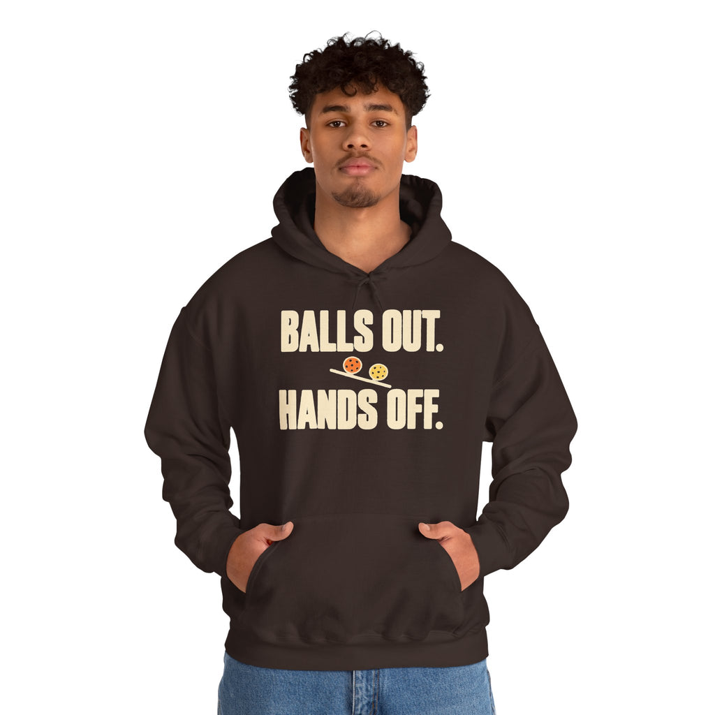 Balls Out. Hands Off. Hoodie — Bold Graphic Statement Pullover