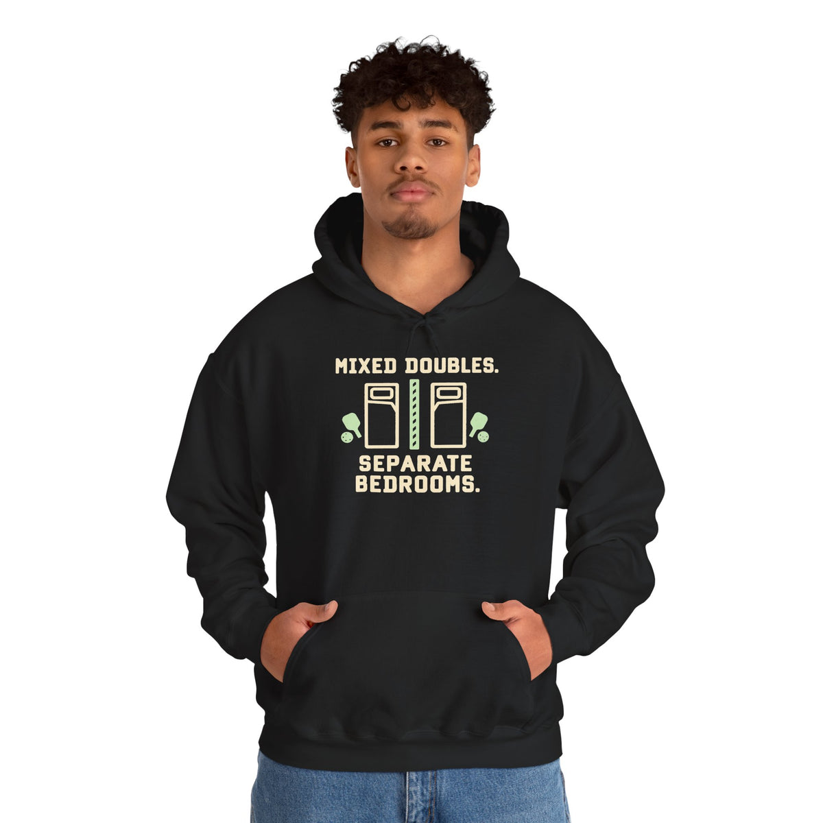 College Dorm Hoodie — “Mixed Doubles. Separate Bedrooms.” Humor Sweatshirt
