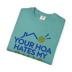 Pickleball Tee — "Your HOA Hates My Balls." Funny Court Humor Shirt