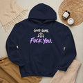 “Good Game. F**k You.” Gaming Hoodie — Funny Gamer Sweatshirt