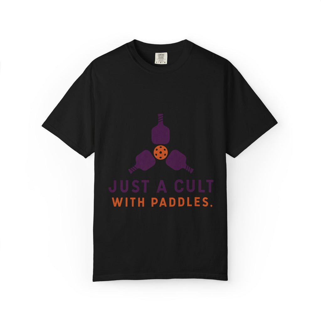 Pickleball Tee — "Just a Cult with Paddles" Graphic T-Shirt
