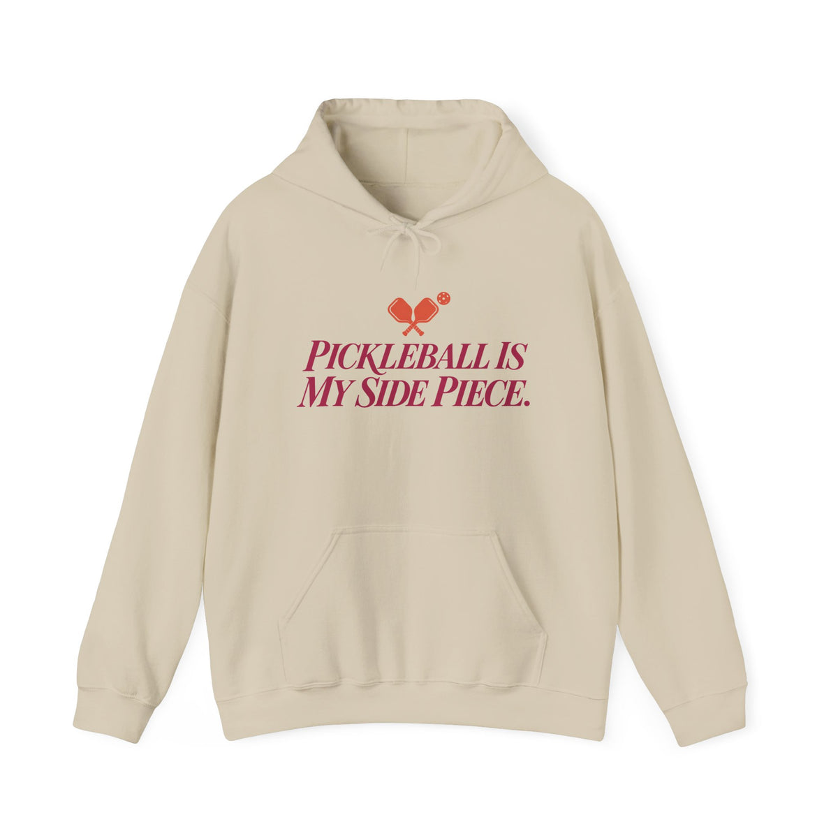 Pickleball Is My Side Piece Hoodie — Funny Pickleball Player Gift