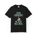 Team Chemistry: Mostly Alcohol T-Shirt — Funny Chemistry Lab Drinking Tee