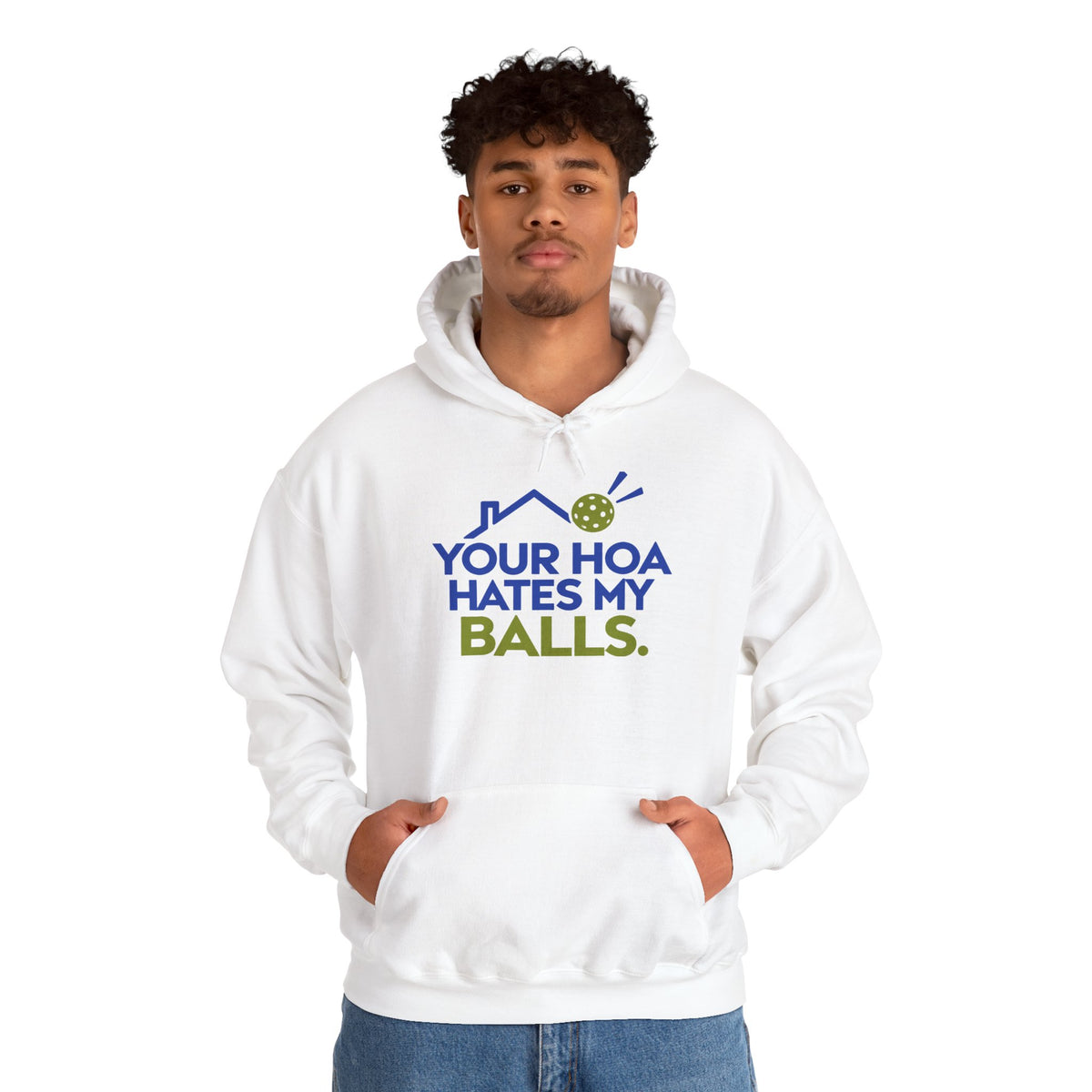 Pickleball Hoodie — “Your HOA Hates My Balls.” Funny Neighborhood Pickleball Sweatshirt