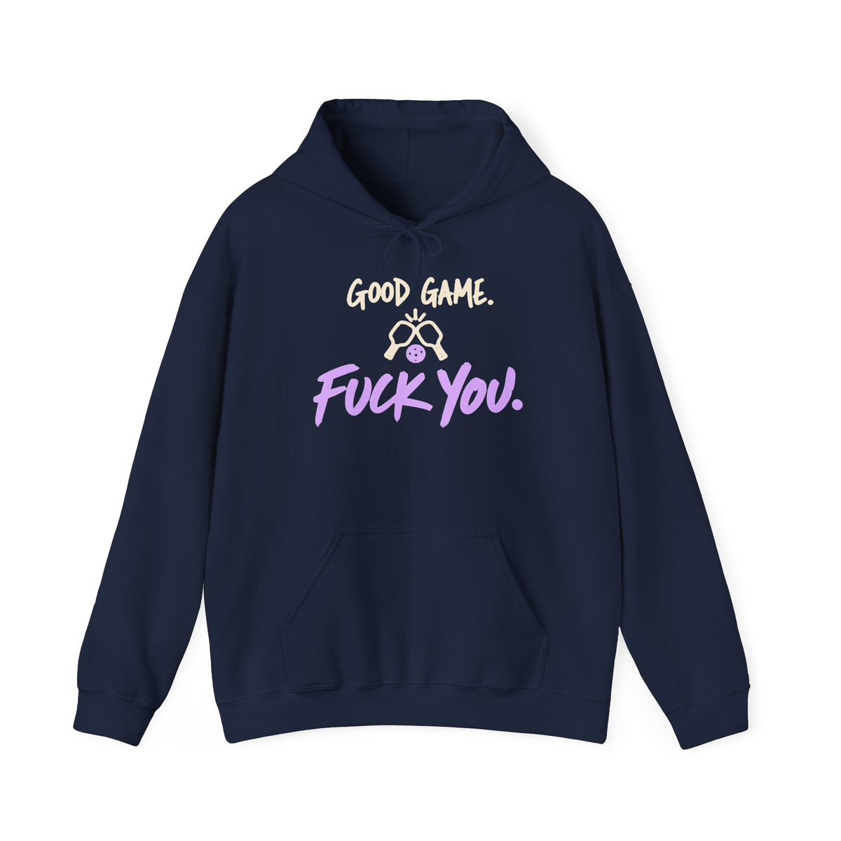 “Good Game. F**k You.” Gaming Hoodie — Funny Gamer Sweatshirt
