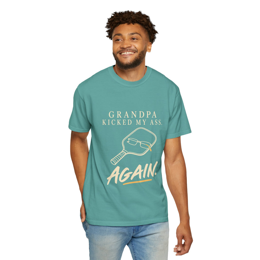 Grandpa Kicked My Ass Again T-Shirt — Funny Retro Pickleball Grandpa Tee