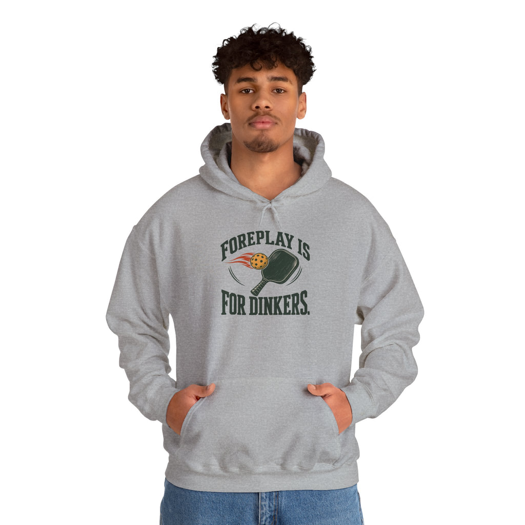 Hoodie — "Foreplay Is For Dinkers" Golf Sweatshirt (Funny Golf Hoodie)