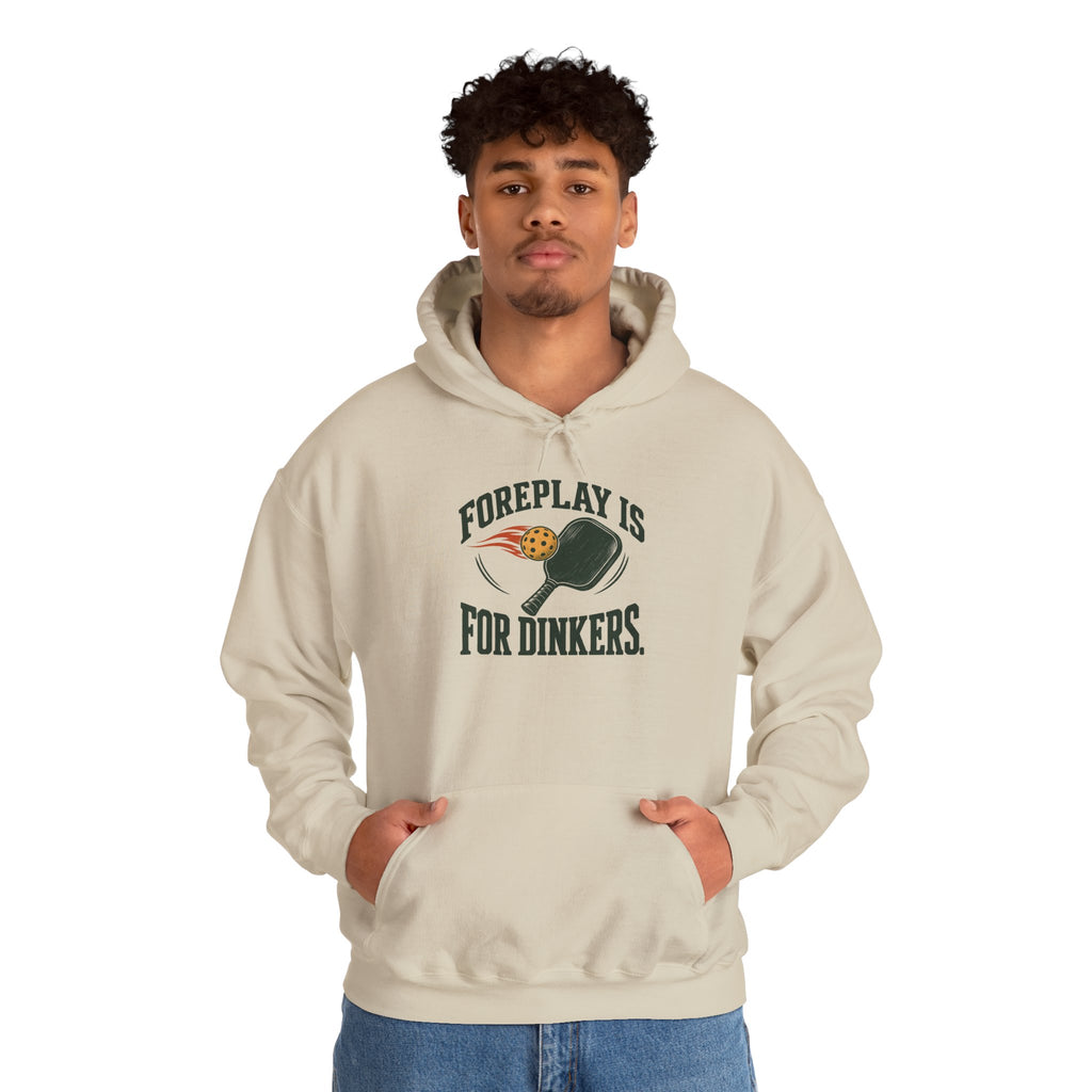 Hoodie — "Foreplay Is For Dinkers" Golf Sweatshirt (Funny Golf Hoodie)