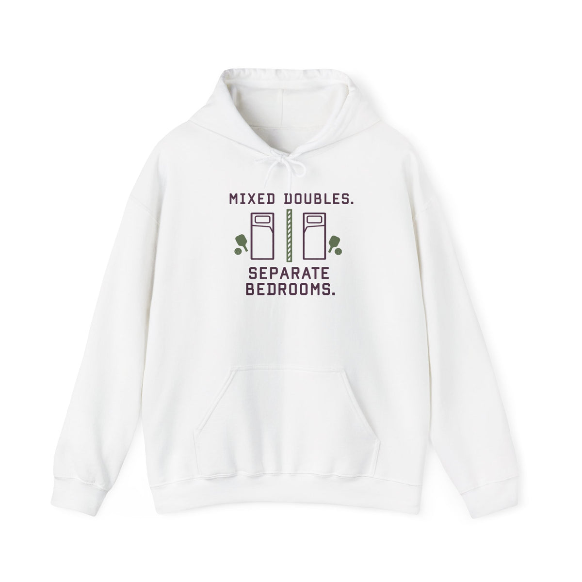 College Dorm Hoodie — “Mixed Doubles. Separate Bedrooms.” Humor Sweatshirt
