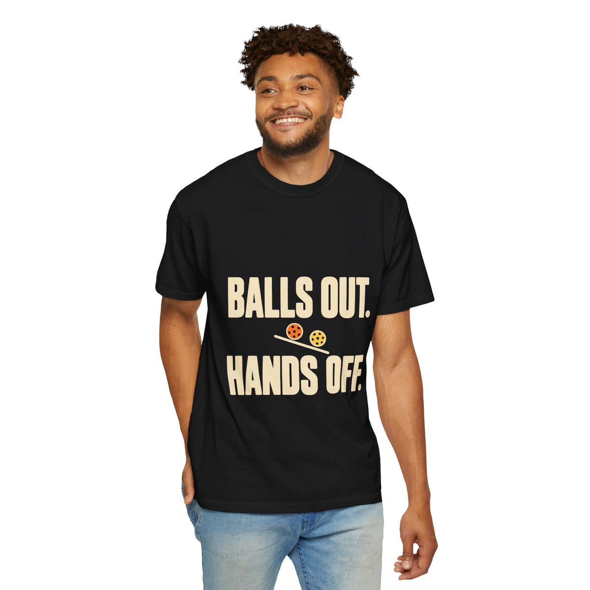 Balls Out. Hands Off. T-Shirt — Funny Pickleball Graphic Tee