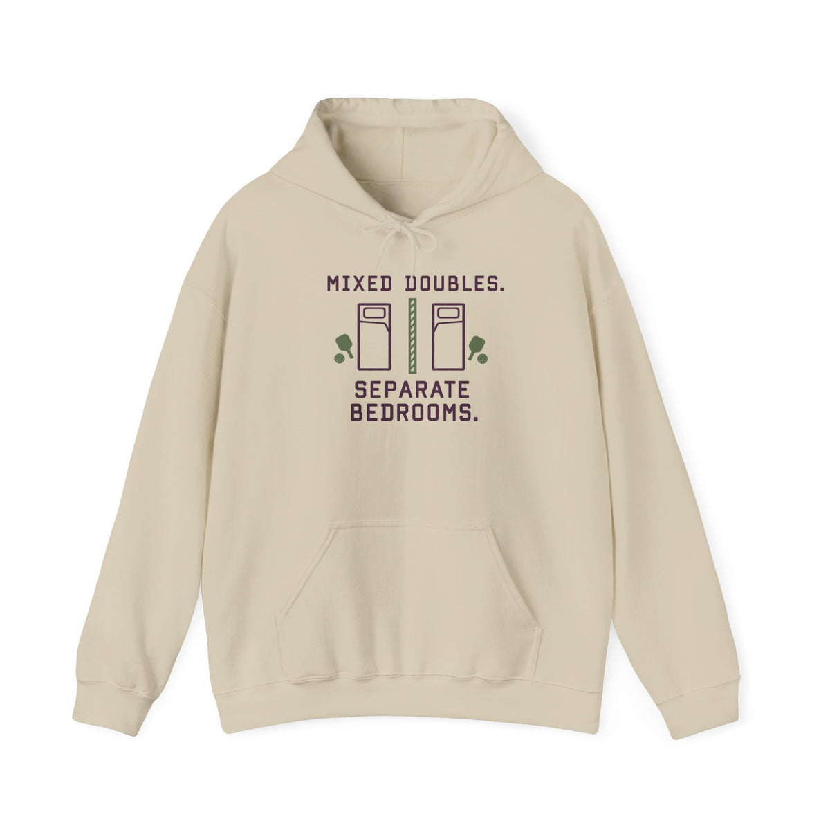College Dorm Hoodie — “Mixed Doubles. Separate Bedrooms.” Humor Sweatshirt