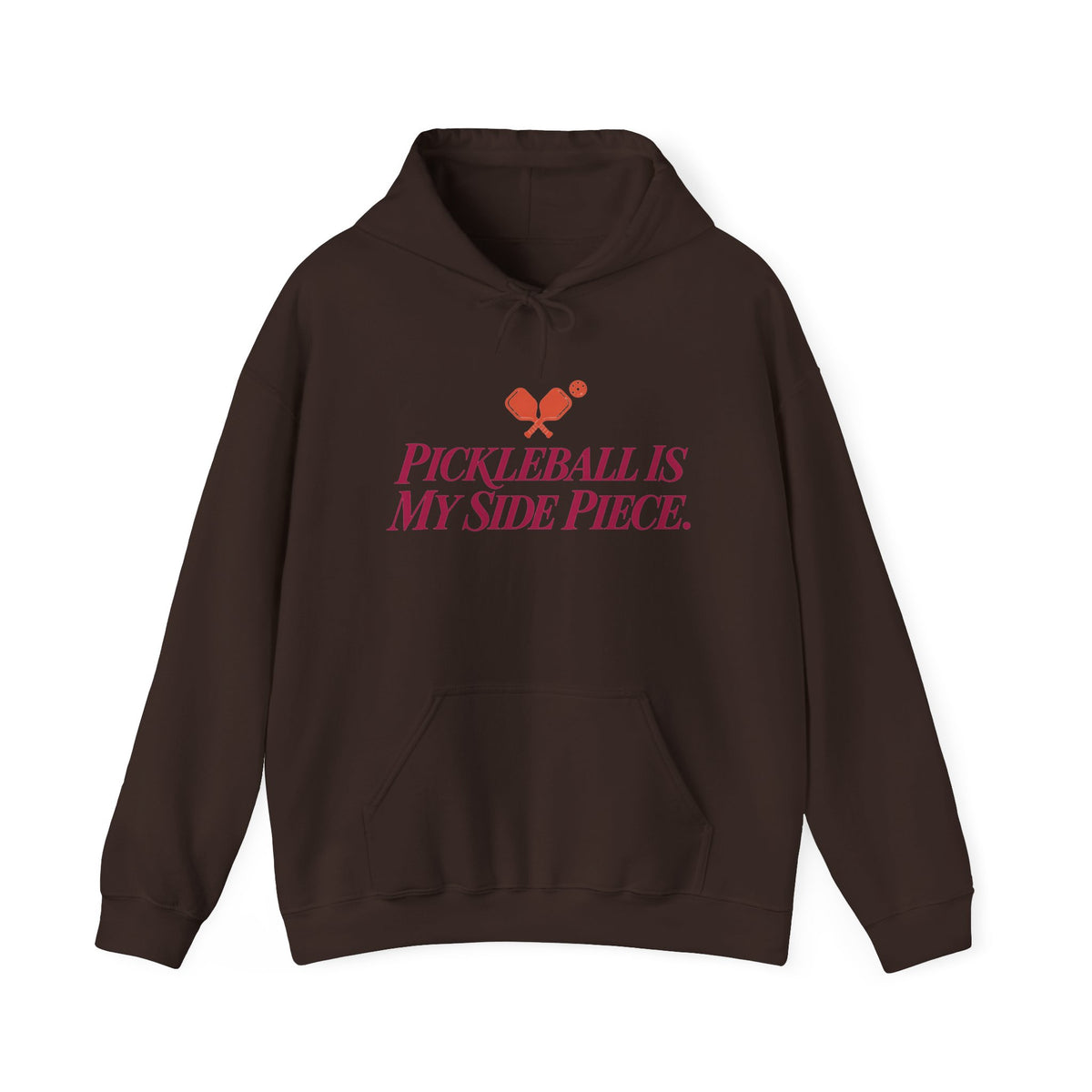 Pickleball Is My Side Piece Hoodie — Funny Pickleball Player Gift