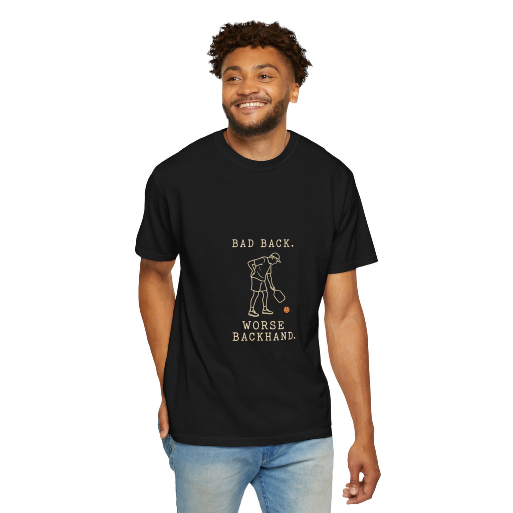 Golf Humor T-Shirt — "Bad Back, Worse Backhand" Graphic Tee