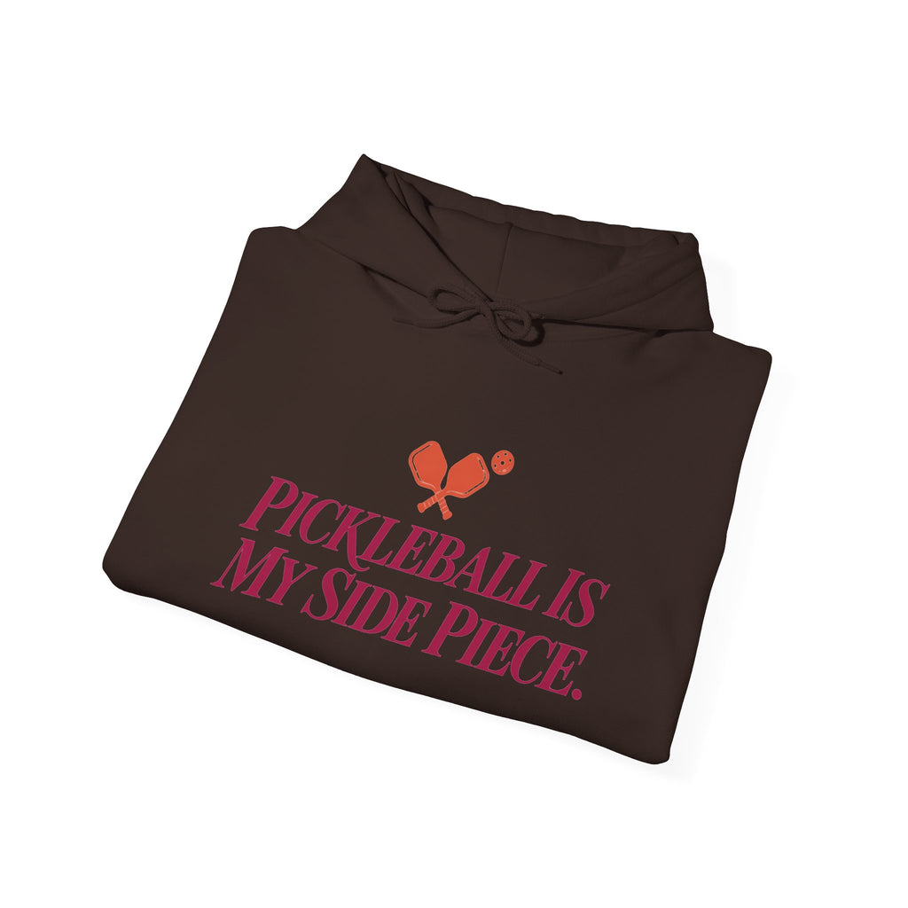 Pickleball Is My Side Piece Hoodie — Funny Pickleball Player Gift