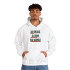 Hoodie: "3.0 Skills • 5.0 Ego • 10.0 Asshole" Funny Graphic Pullover