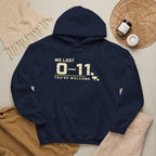 Hoodie — 'We Lost 0-11 You're Welcome' Sports Rivalry Sweatshirt