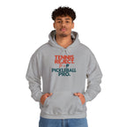 Pickleball Pro Hoodie — “Tennis Reject. Pickleball Pro.” Retro Sports Pullover