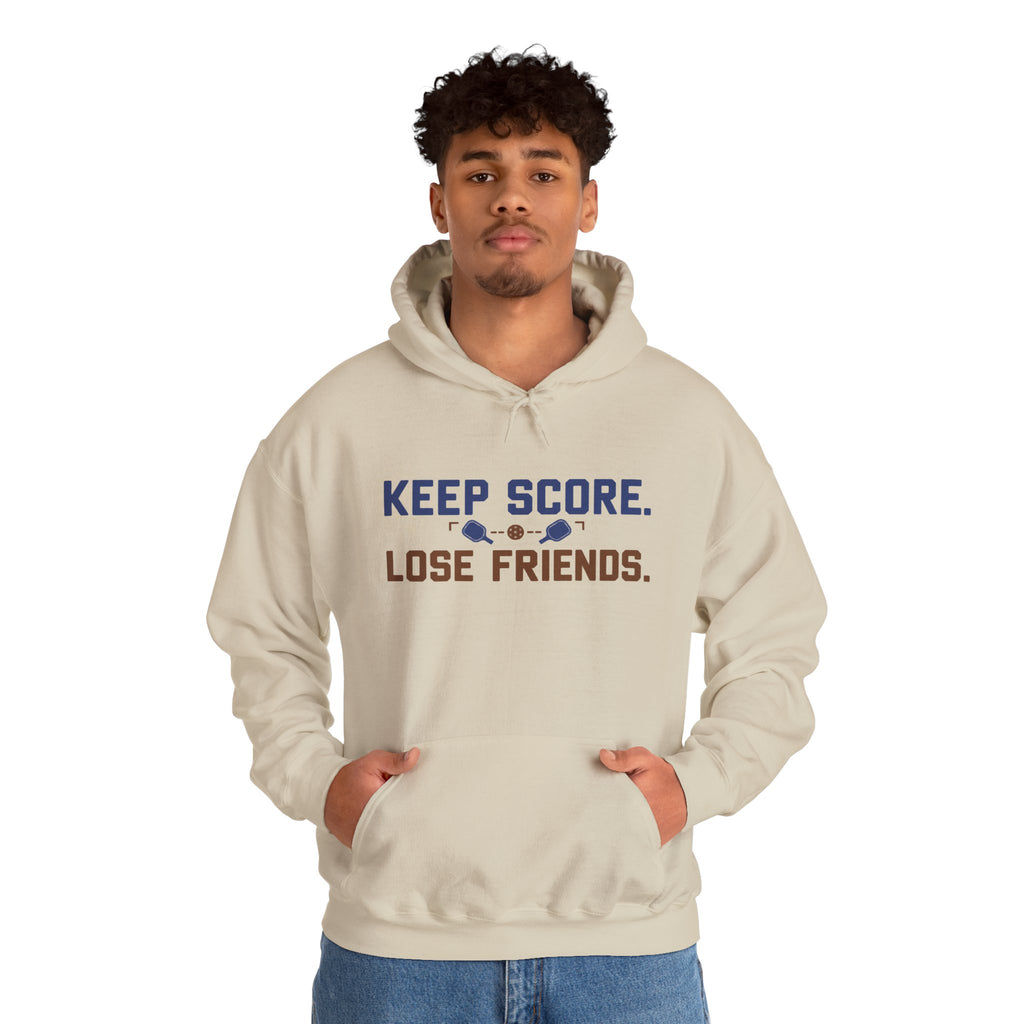 Keep Score Lose Friends Hoodie — Funny Competitive Sports Pullover