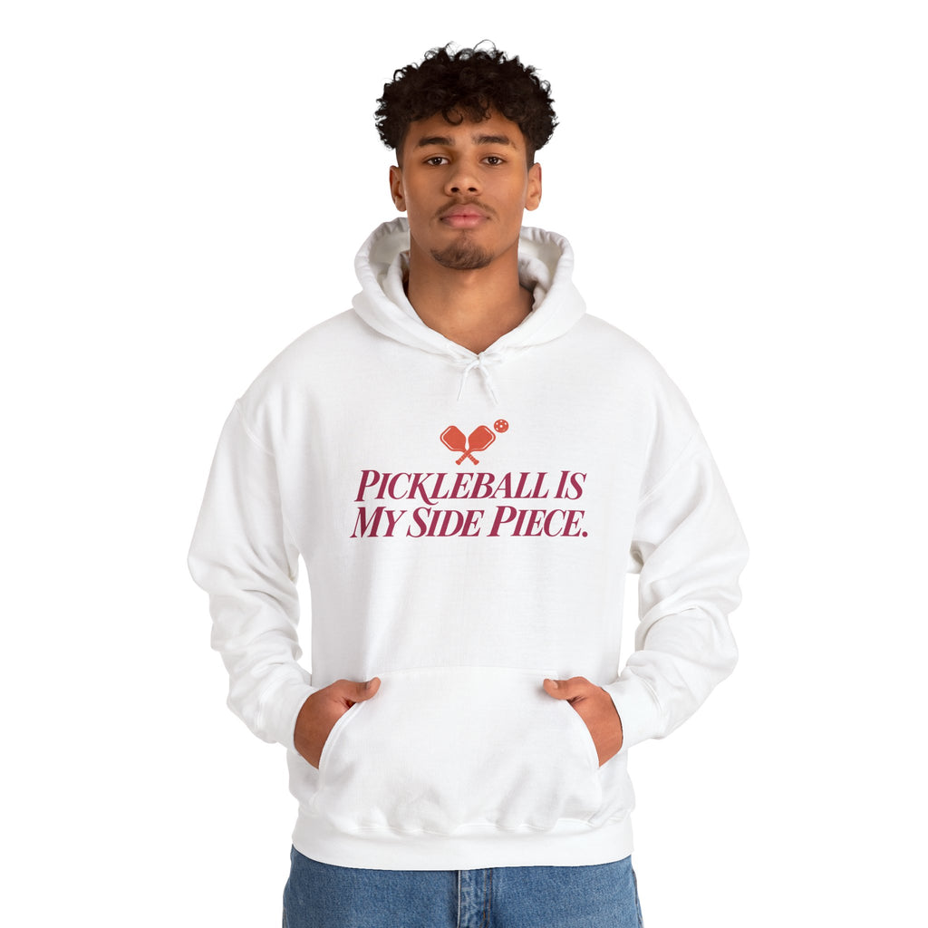 Pickleball Is My Side Piece Hoodie — Funny Pickleball Player Gift