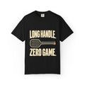 Long Handle. Zero Game. Racquet Sports T-Shirt