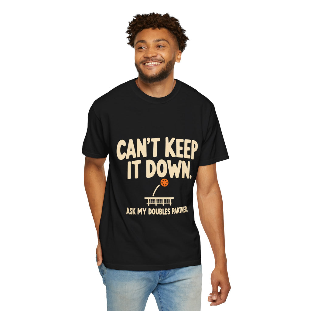Can't Keep It Down Tennis T‑Shirt — "Ask My Doubles Partner" Funny Tennis Tee