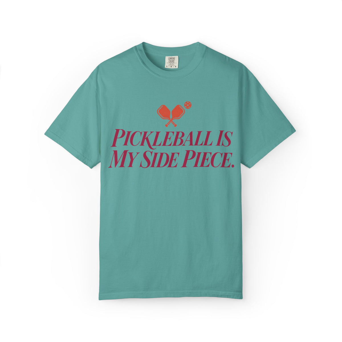 Pickleball Is My Side Piece T-Shirt — Funny Pickleball Tee for Players & Fans